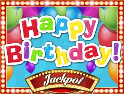 Happy Birthday Mobile Jackpot Slot Happy Birthday Mobile Jackpot Slot