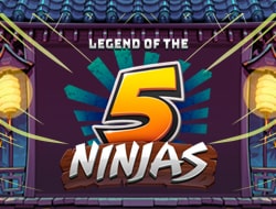 Legend of the Five Ninjas Mobile Slot Legend of the Five Ninjas Mobile Slot