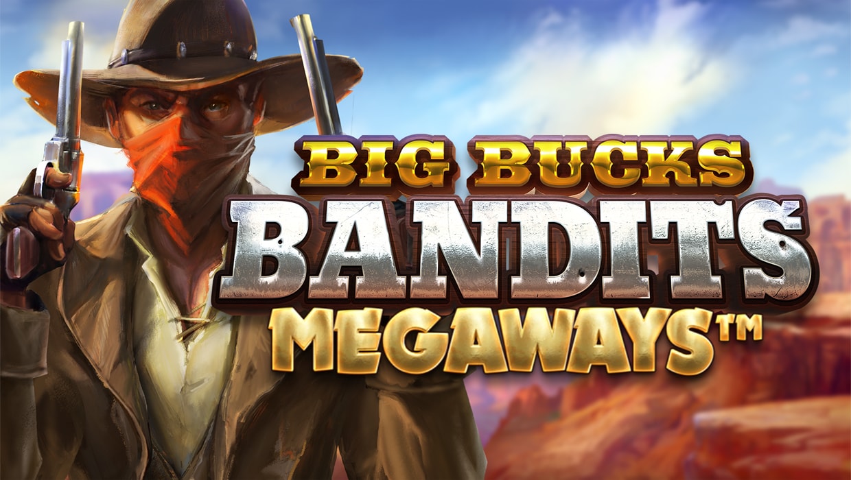 Play Big Bucks Bandits Slots