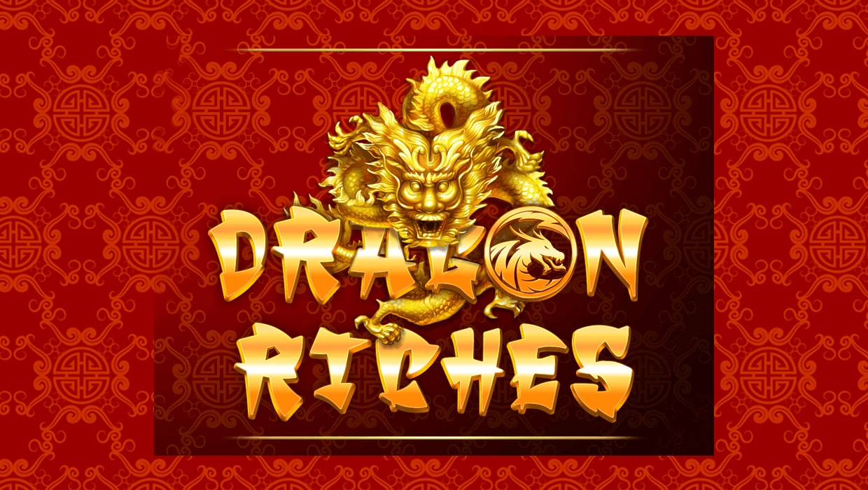Play Dragon Riches Slots
